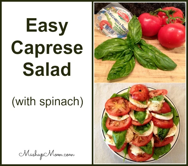 http://www.mashupmom.com/wp-content/uploads/2014/07/easy-caprese-salad-with-spinach.jpg.webp