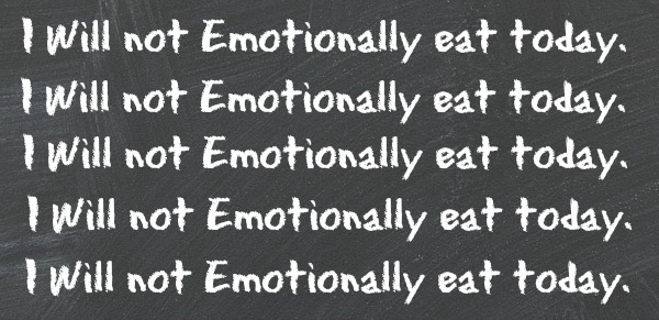 I will not emotionally eat today graphic