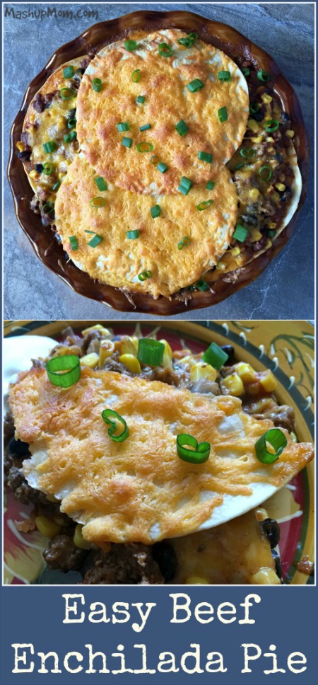 easy beef enchilada pie