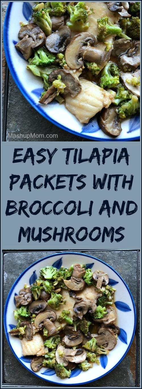 tilapia packets with broccoli and mushrooms