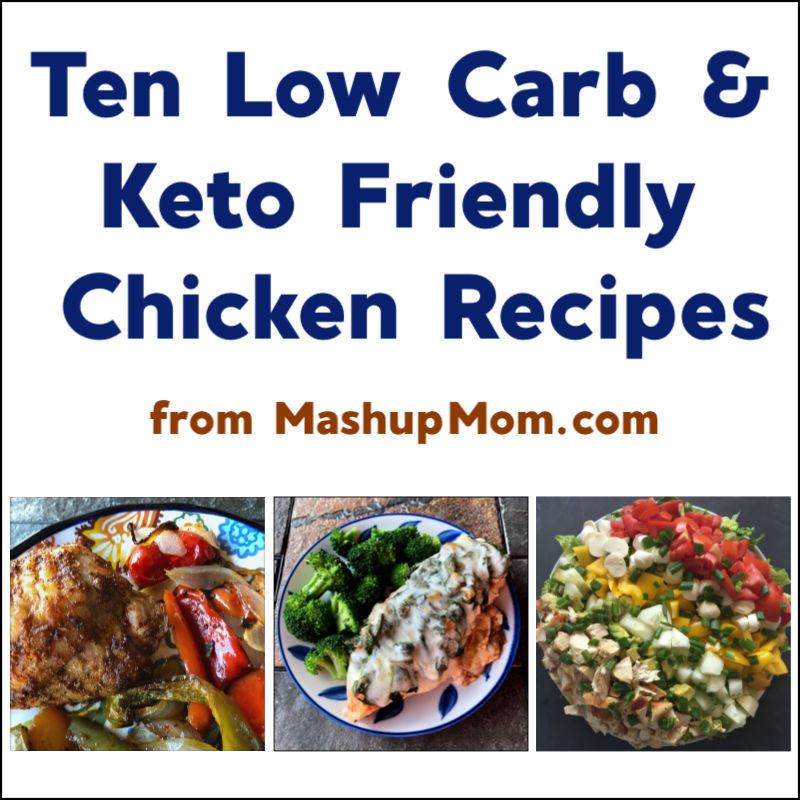 low carb & keto friendly chicken recipes