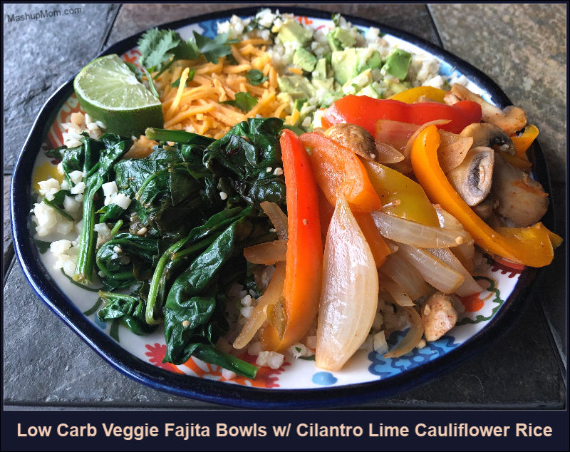 low carb veggie fajita bowls