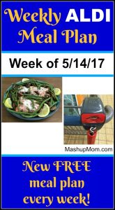 Free ALDI Meal Plan week of 5/14/17 - 5/20/17