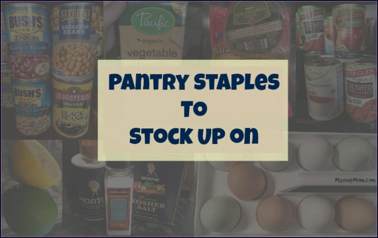 Pantry Staples to Have on Hand -- Be prepared for the dinnertime rush!