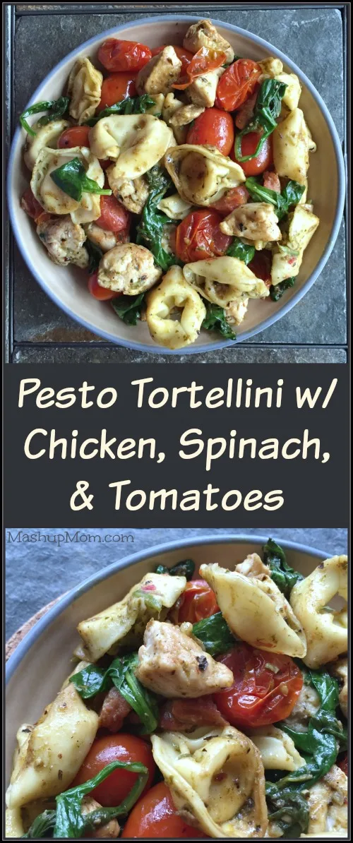 Pesto tortellini with chicken, spinach, & tomatoes is an easy weeknight dinner