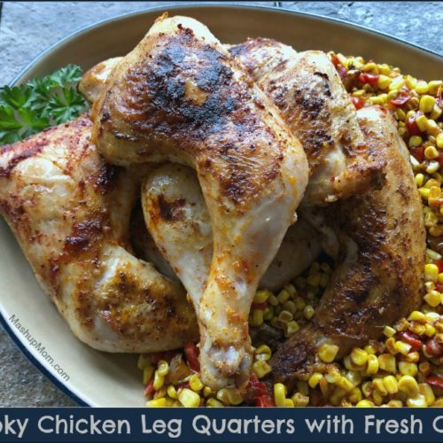 Smoky Chicken Leg Quarters With Fresh Corn