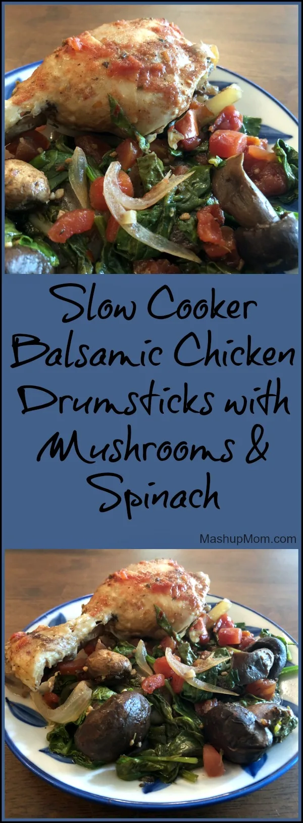 slow cooker balsamic chicken with tomatoes and spinach