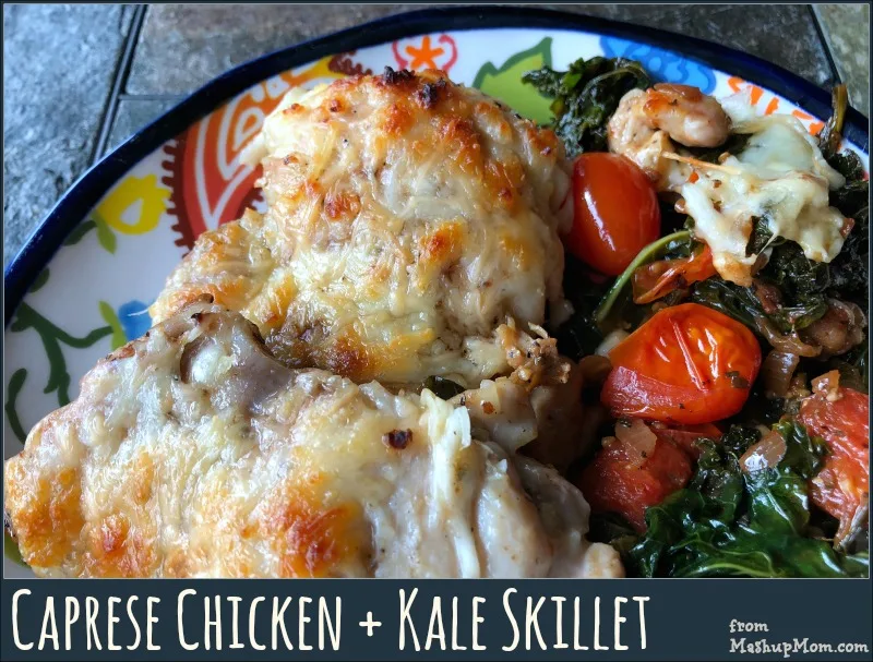 caprese chicken + kale skillet