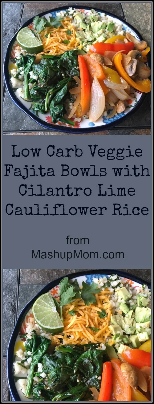 low carb vegetarian fajita bowls