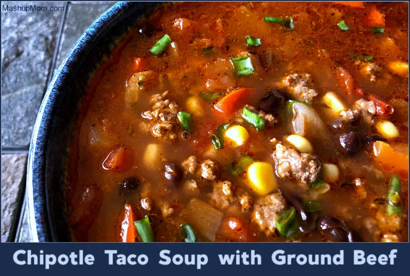 Basic tacos are always an easy choice when you have a pound of ground beef to be used up, but sometimes it's fun to mix things up a little -- as in today's super savory recipe for Easy Chipotle Taco Soup with Ground Beef! This easy taco soup recipe is also naturally gluten free. | MashupMom.com chipotle taco soup with ground beef
