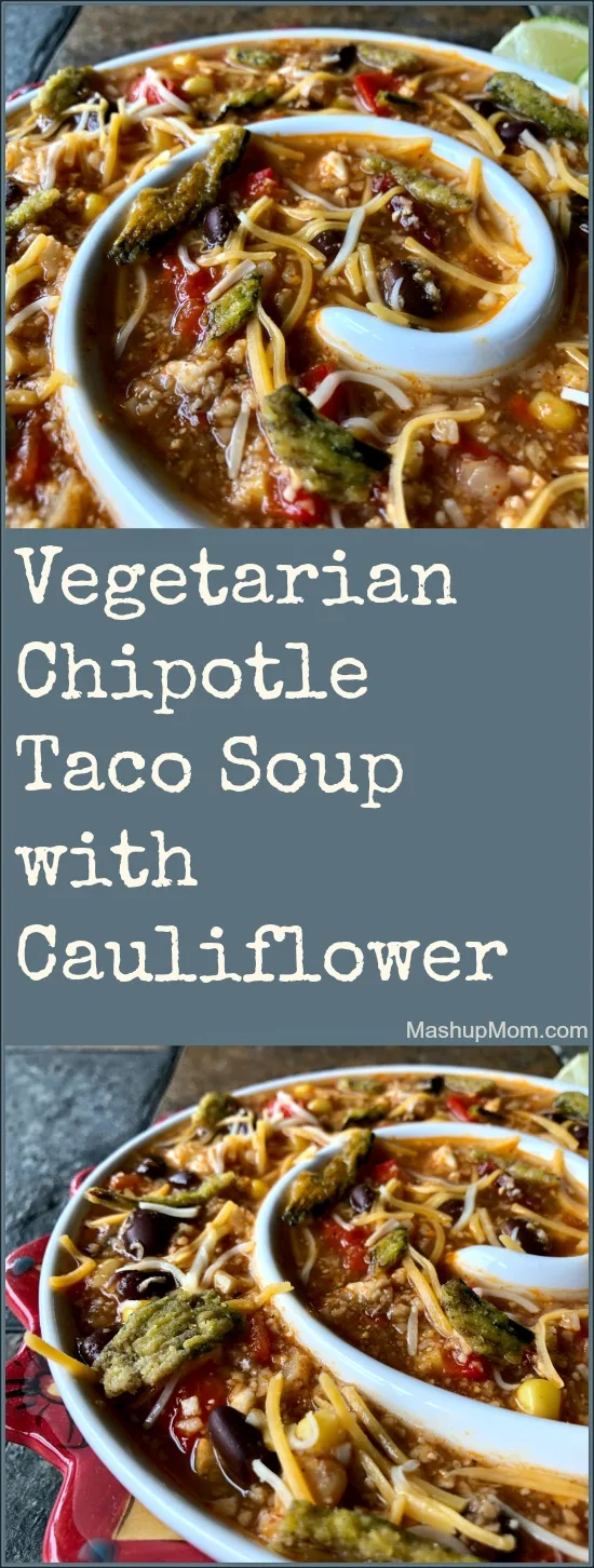 vegetarian taco soup with cauliflower