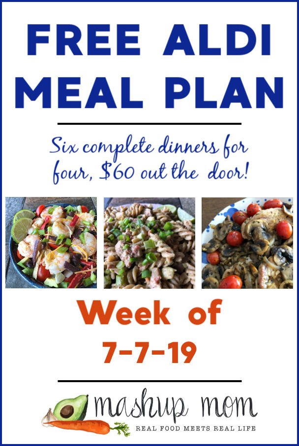 free ALDI meal plan week of 7/7/19