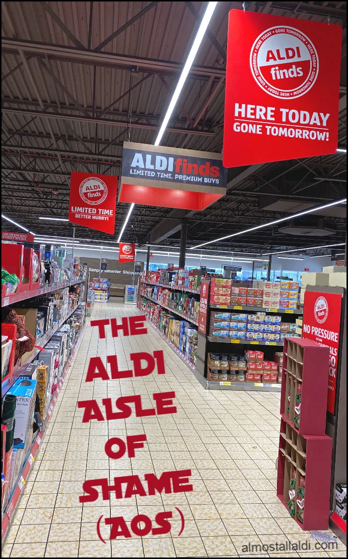 what is the ALDI Aisle of Shame (AOS)