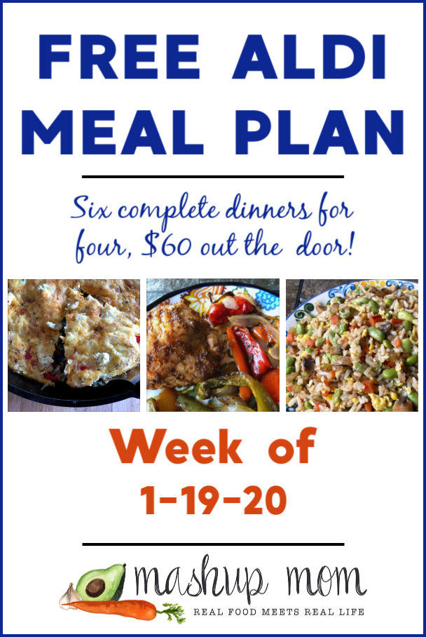 Free ALDI Meal Plan week of 1/19/20 - 1/25/20: Six complete dinners for four, $60 out the door!