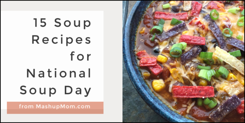 15 soup recipes for national soup day, from taco soup to wonton soup to leftover turkey soup, and more.