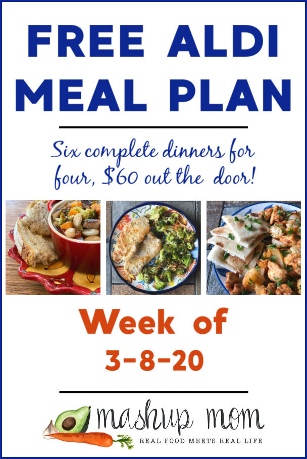 Free ALDI Meal Plan week of 3/8/20 - 3/14/20: Six complete dinners for four, $60 out the door. Save time and money with meal planning, and find new free ALDI meal plans every week!