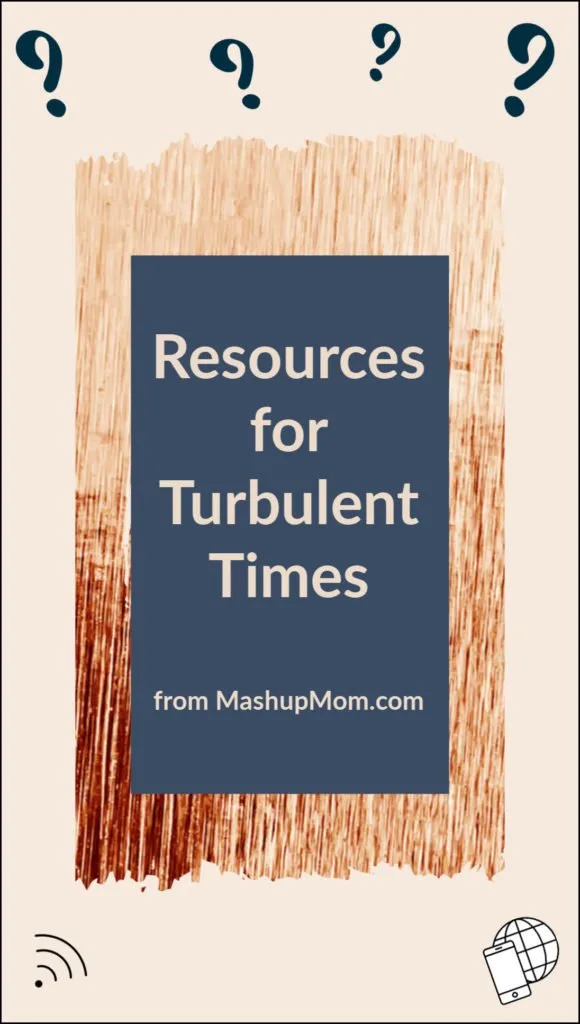 resources for turbulent times -- stay connected and save
