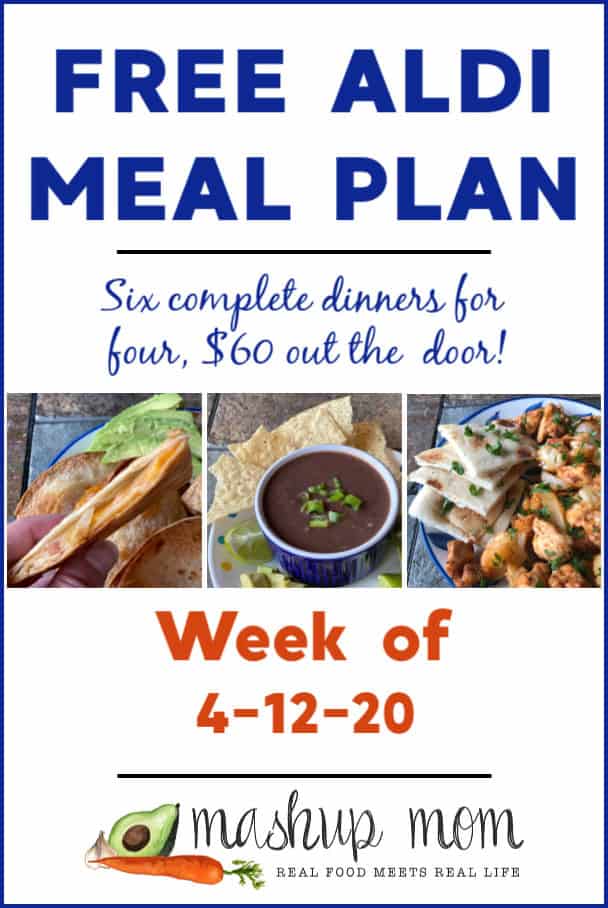 Free ALDI Meal Plan week of 4/12/20 - 4/18/20: Six complete dinners for four, $60 out the door! Save time and money with meal planning, and find new ALDI meal plans weekly.