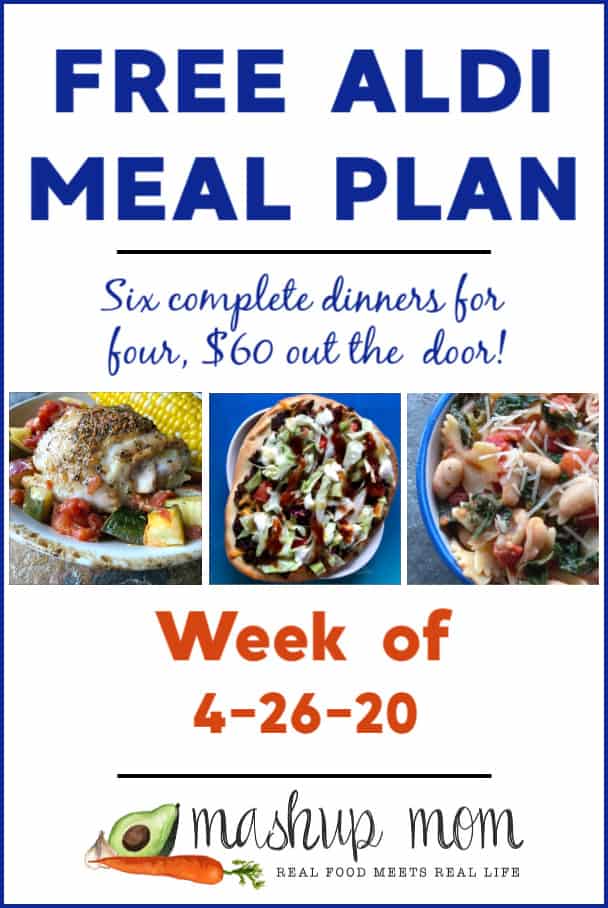 Free ALDI Meal Plan week of 4/26/20 - 5/2/20: Six complete dinners for four, $60 out the door! Save time and money with meal planning, and find new ALDI meal plans each week.