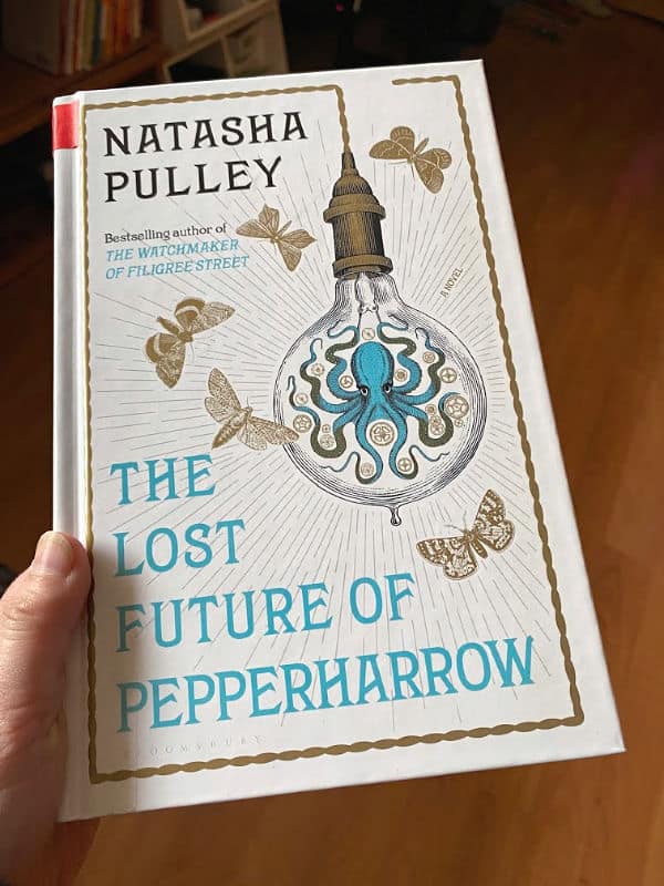 The Lost Future of Pepperharrow by Natasha Pulley