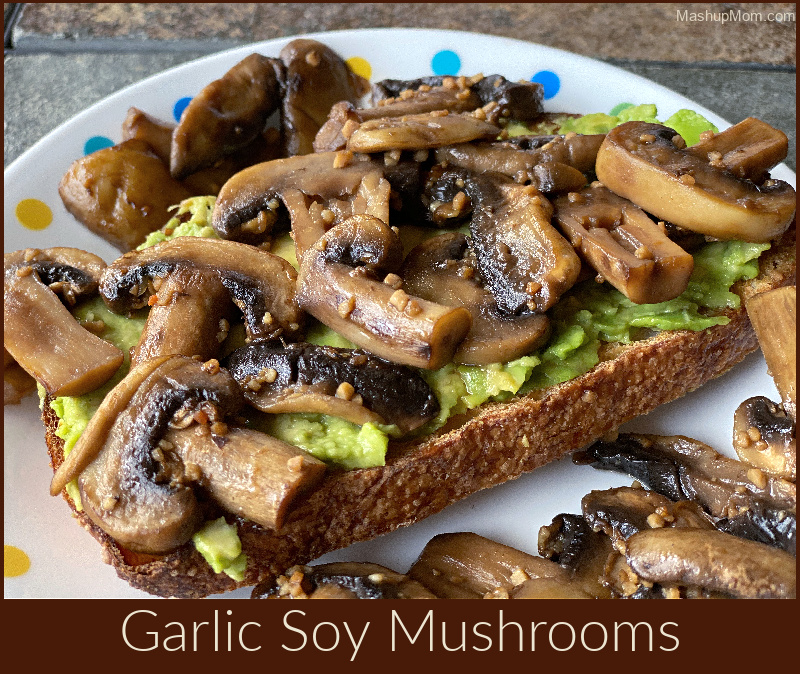 Garlic soy mushrooms -- an easy side dish or topping!