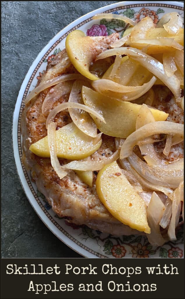 Skillet pork chops with apples and onions: Sweet and savory!