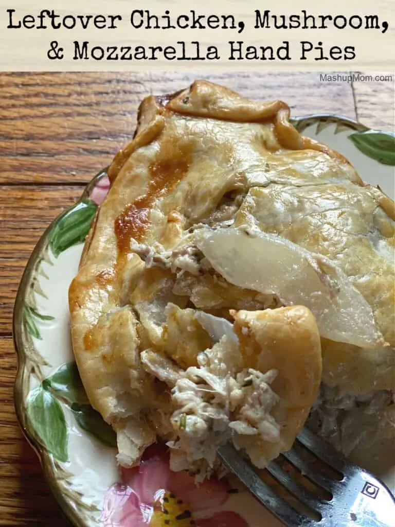 Leftover chicken, mushroom, & mozzarella hand pies -- a comfort food recipe.