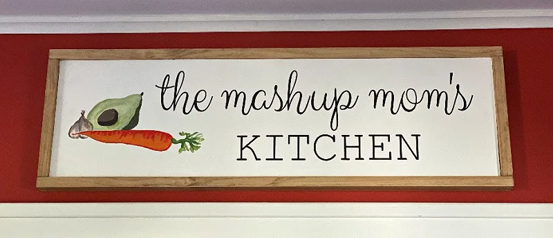 mashup mom's kitchen sign