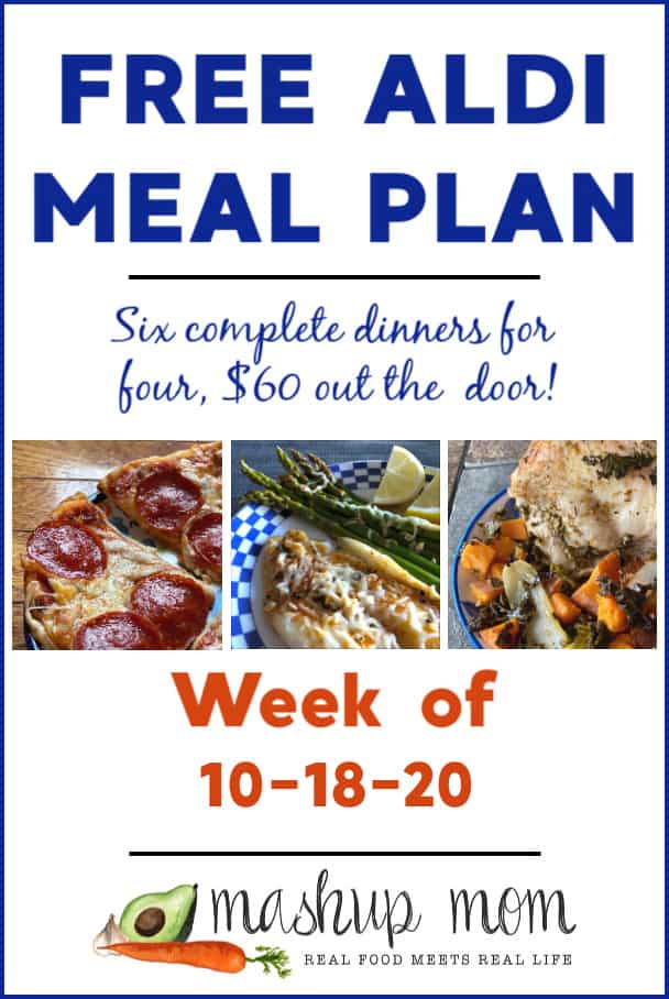Free ALDI Meal Plan week of 10/18/20: Six dinners for four, $60 out the door!
