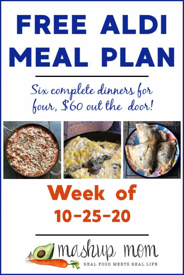 Free ALDI Meal Plan week of 10/25/20: Six complete dinners for four, $60 out the door!