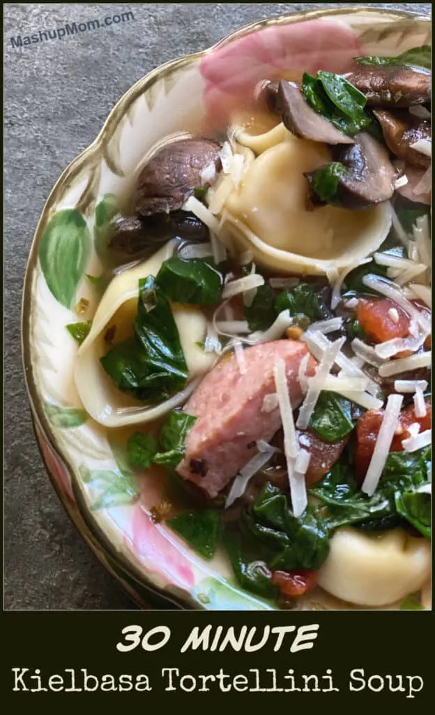 30 minute kielbasa tortellini soup is an easy comfort food recipe for a quick weeknight dinner.
