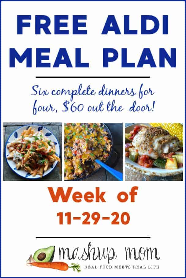 Free ALDI Meal Plan week of 11/29/20: Six dinners for four, $60!