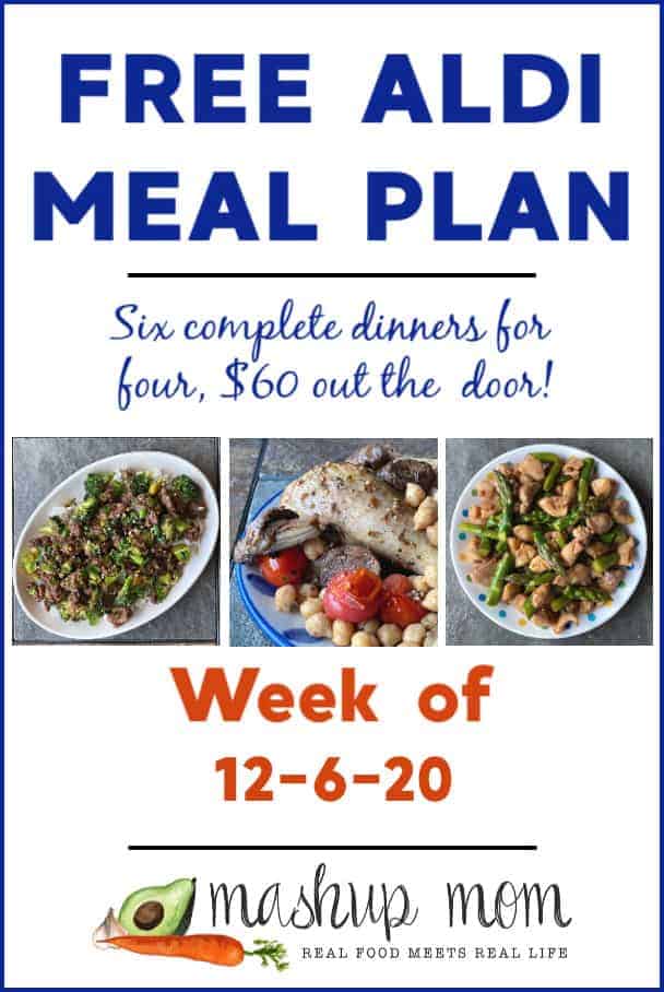 Free ALDI Meal Plan week of 12/6/2: Six dinners for four, $60!