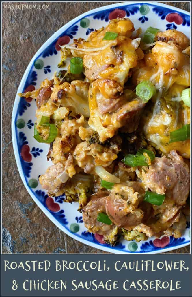 Roasted Broccoli, Cauliflower, & Chicken Sausage Casserole is low carb, keto-friendly, and gluten free comfort food.