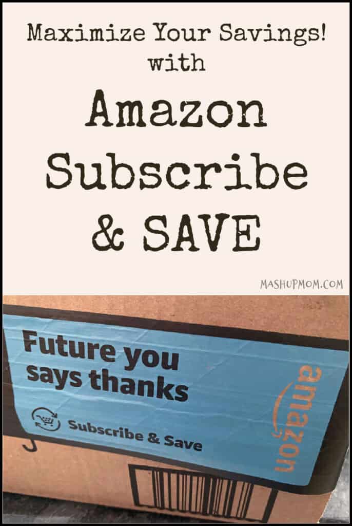 maximize your savings with amazon subscribe & save