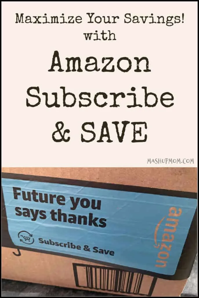 maximize your savings with amazon subscribe & save