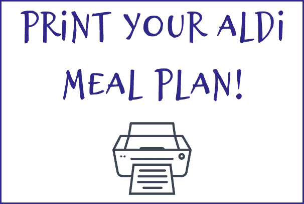 print this week's ALDI meal plan