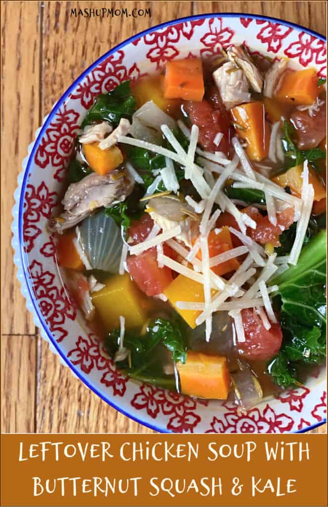 Leftover chicken soup with butternut squash and kale is a fall feast for the eyes.