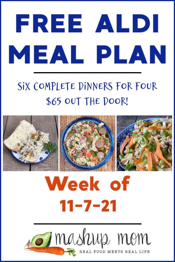 Free ALDI Meal Plan 11/7/21: Six complete dinners for four, $65 out the door!