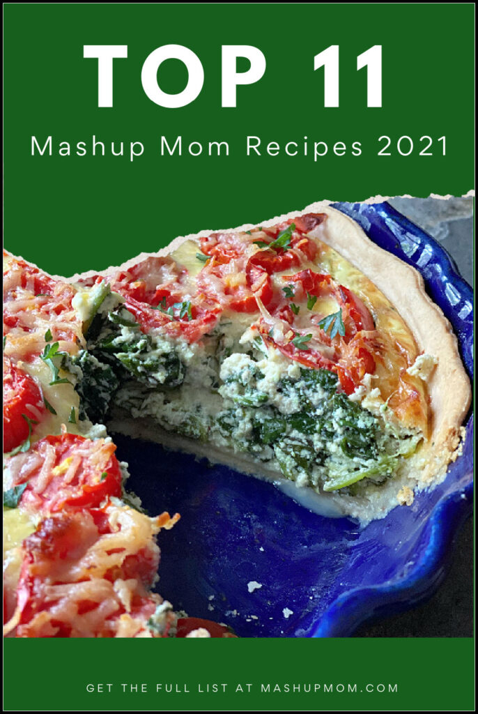 top eleven recipes on mashup mom in 2021