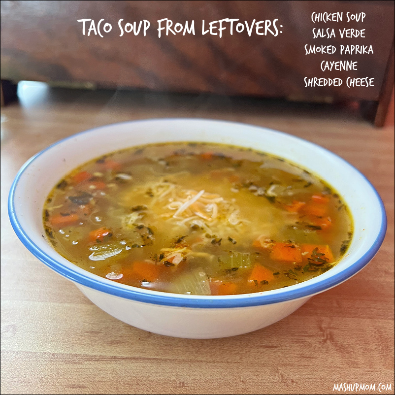 add-ins make chicken soup into taco soup