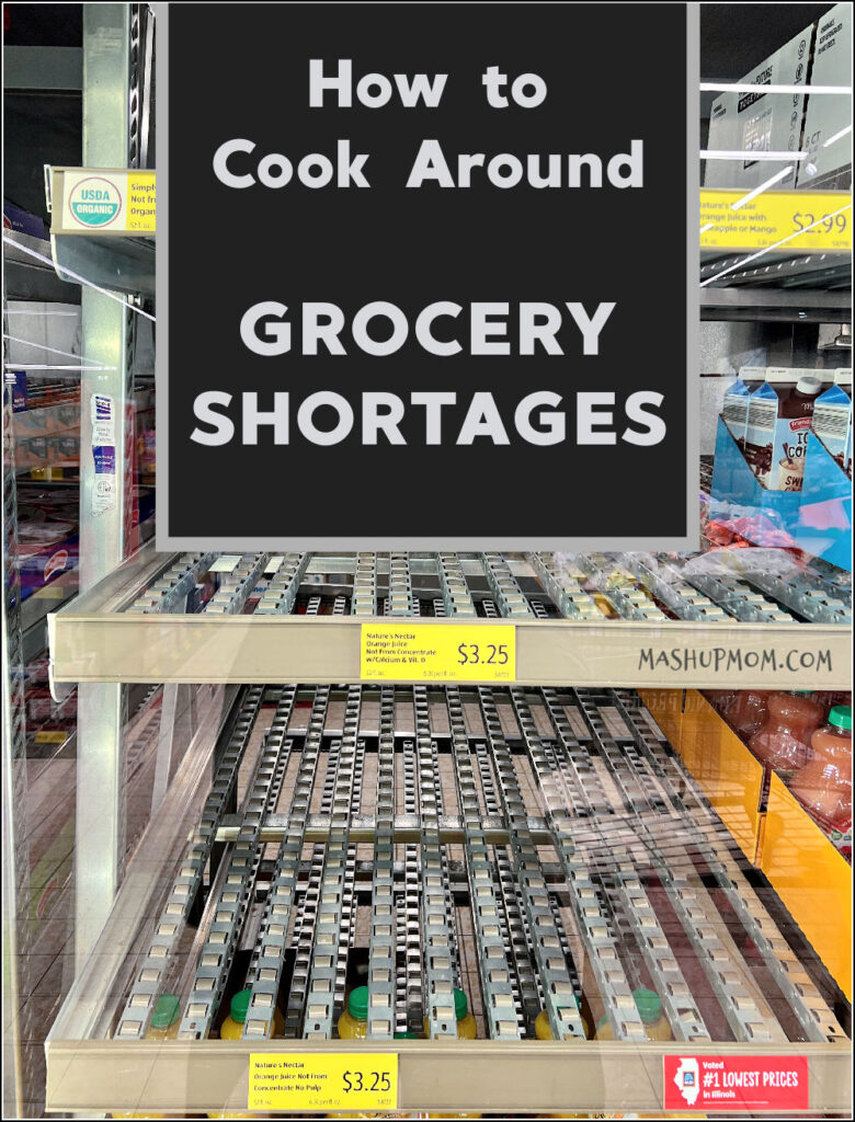 how to cook around shortages at the grocery store, showing empty shelves