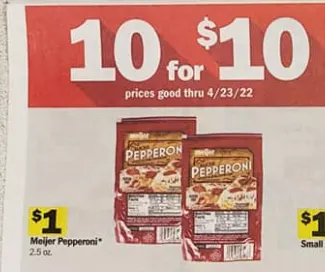 Meijer pepperoni on sale for $1.00