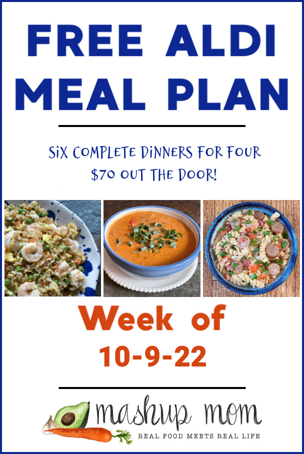 free aldi meal plan week of 10/9/22: Six complete dinners for four, $70 out the door!