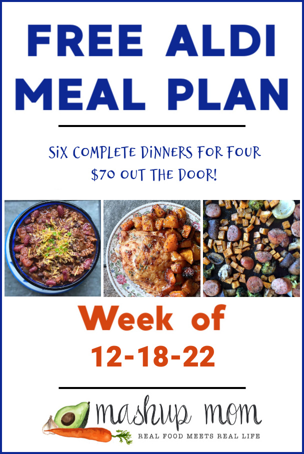 Free ALDI meal plan week of 12/18/22: Six complete dinners for four, $70 out the door