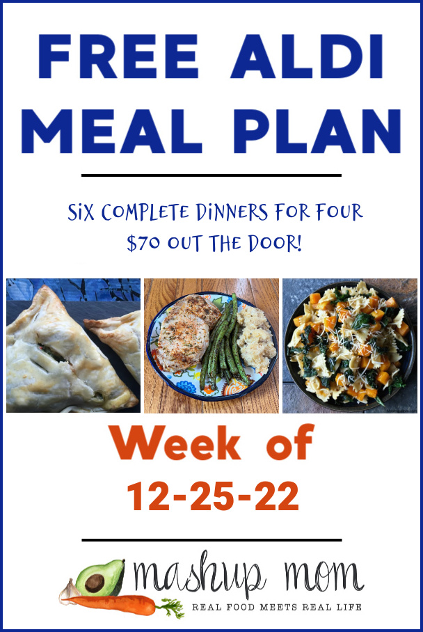Free ALDI Meal Plan week of 12/25/22: Six complete dinners for four, $70 out the door