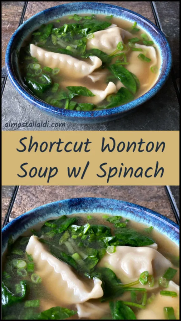 shortcut wonton soup with spinach