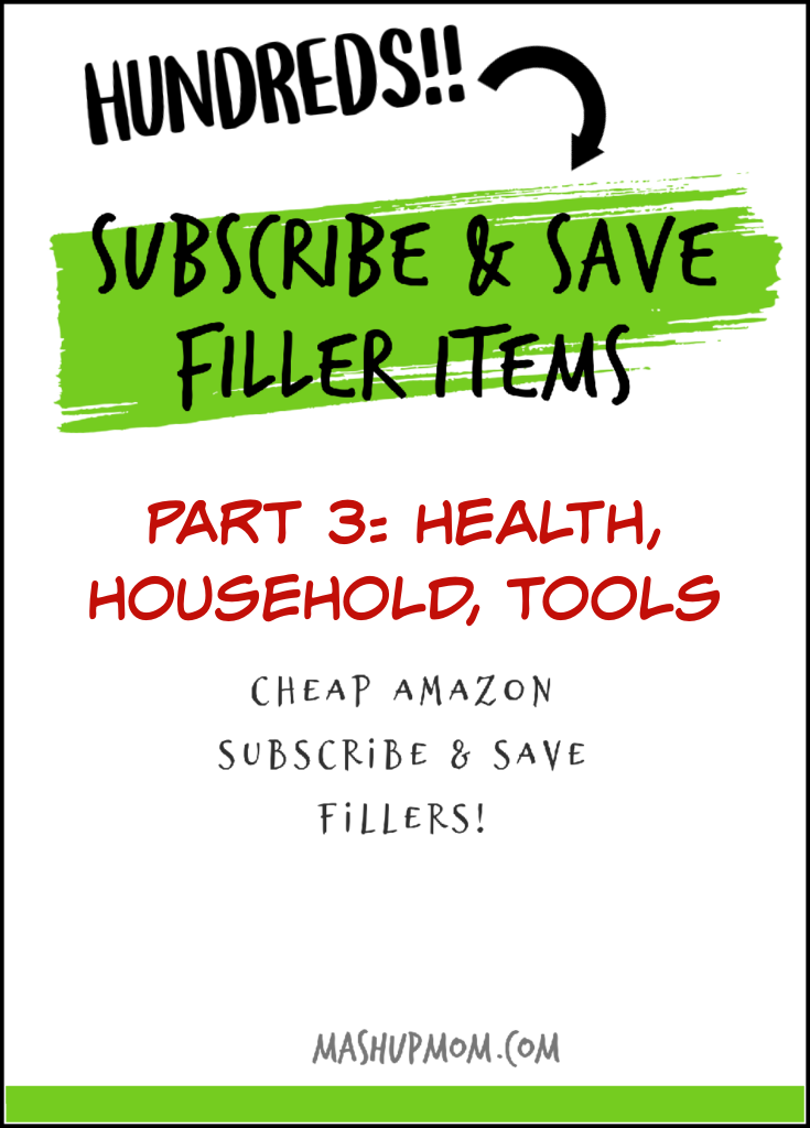 hundreds of cheap amazon subscribe & save filler items part 3 health household & tools