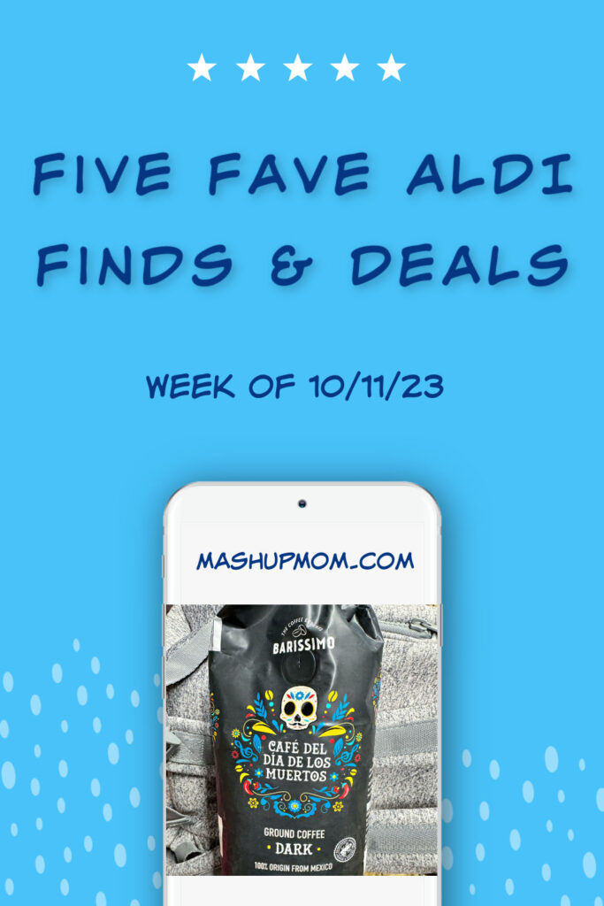 five favorite aldi finds & deals week of 10/11/23