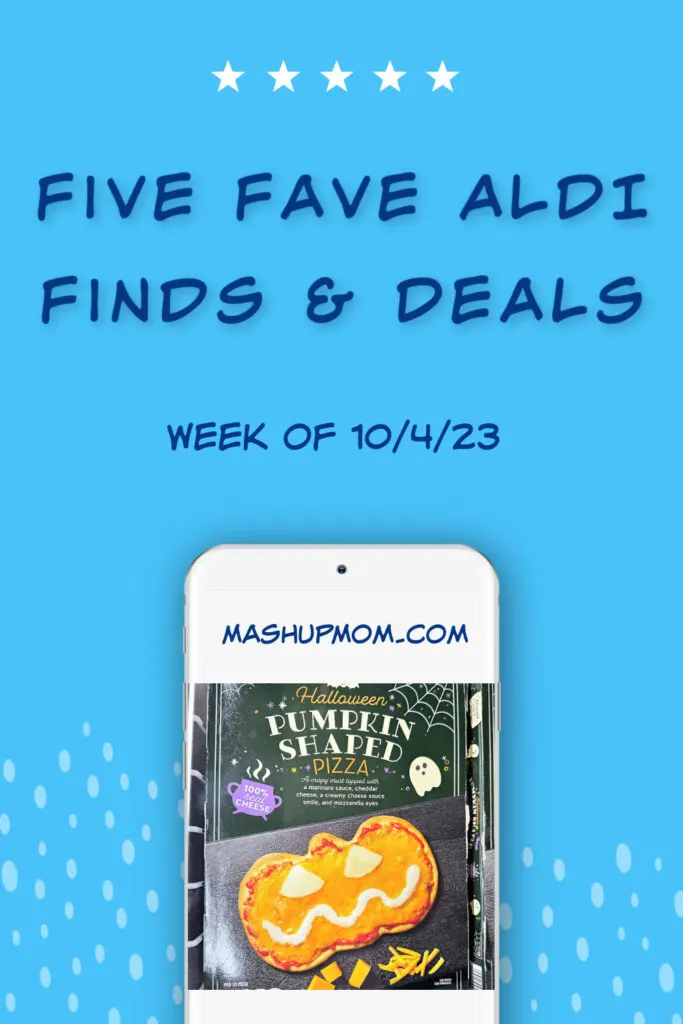 five fave ALDI finds week of 10/4/23